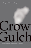 Crow Gulch 1773101013 Book Cover