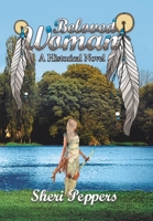 Beloved Woman: A Historical Novel 1532079036 Book Cover