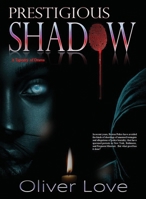 Prestigious Shadow B0DYWJC5Q5 Book Cover
