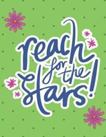 Reach for the Stars Notebook 179130639X Book Cover