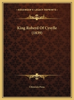 King Roberd Of Cysylle 1104128268 Book Cover