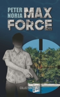 Max Force 1549561308 Book Cover