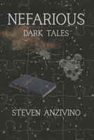 Nefarious: Dark Tales B0GK69Y3P4 Book Cover