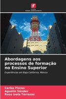 Abordagens aos processos de formação no Ensino Superior 6206551059 Book Cover