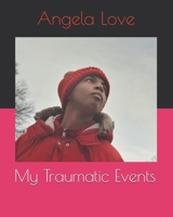 My Traumatic Events B0D3B6NBKR Book Cover