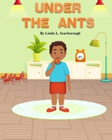 "Under the Ants" B0CM1MLFQS Book Cover