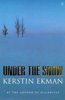 Under the Snow 0385488661 Book Cover