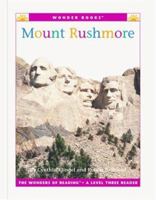 Mount Rushmore (Wonder Books: Level 3 Landmarks) 1567668267 Book Cover