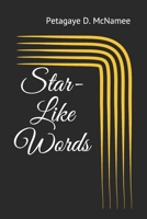 Star-Like Words 1795378298 Book Cover