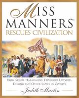 Miss Manners Rescues Civilization 0517701642 Book Cover