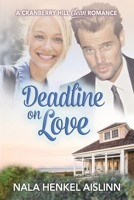 Deadline on Love B0939M9NR4 Book Cover