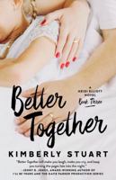 Better Together: Heidi Elliott Series, Book Three 0998339105 Book Cover