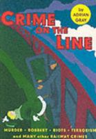 Crime on the Line 1902827007 Book Cover
