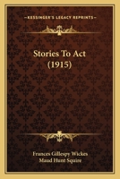 Stories to ACT 1437054447 Book Cover