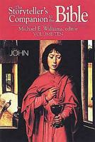 The Storyteller's Companion to the Bible: John (Storyteller's Companion to the Bible) 0687055857 Book Cover
