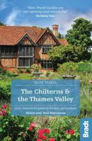 The Chilterns and Thames Valley: Local, Characterful Guides to Britain's Special Places 1784776130 Book Cover