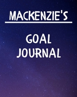 Mackenzie's Goal Journal: 2020 New Year Planner Goal Journal Gift for Mackenzie / Notebook / Diary / Unique Greeting Card Alternative 1676919945 Book Cover