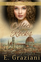 Alice of the Rocks B0C5P9MXT9 Book Cover