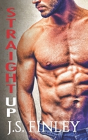 Straight Up 1520736991 Book Cover