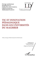 TIC et innovation pédagogique dans les universités du Maghreb (Id/Emergences, Cheminements Et Constructions de Savoirs) (French Edition) 234313636X Book Cover