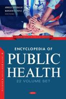 Encyclopedia of Public Health: 22 Volume Set 1685070159 Book Cover