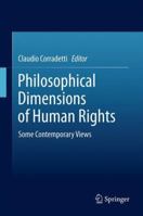 Philosophical Dimensions of Human Rights: Some Contemporary Views 940072375X Book Cover