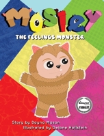 Mosley The Feelings Monster B09FNWPBPZ Book Cover