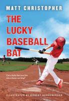 The Lucky Baseball Bat 0316142603 Book Cover