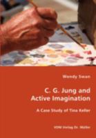 C. G. Jung and Active Imagination 383642973X Book Cover