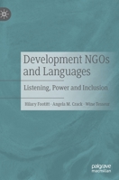 Development Ngos and Languages: Listening, Power and Inclusion 3030517756 Book Cover