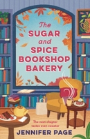 The Sugar and Spice Bookshop Bakery 1035924420 Book Cover
