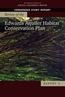 Review of the Edwards Aquifer Habitat Conservation Plan: Report 3 0309481945 Book Cover