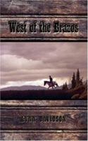 West of the Brazos 142598780X Book Cover