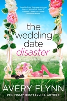 The Wedding Date Disaster 1640639128 Book Cover