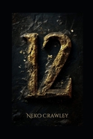 12 B0F9Z1VTDQ Book Cover