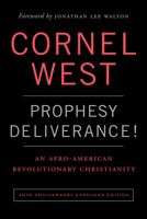 Prophesy Deliverance: An Afro-American Revolutionary Christianity 0664244475 Book Cover