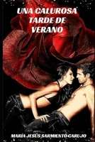 Una Calurosa Tarde de Verano (Spanish Edition) B08FP7NGQ2 Book Cover