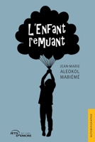 L'Enfant remuant (French Edition) 2385802333 Book Cover