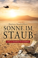 Sonne im Staub: Teil 2 Feindbild in Scherben 3982422418 Book Cover