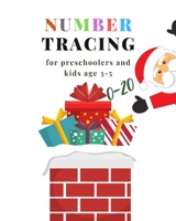 0-20 Number tracing for Preschoolers and kids Ages 3-5: Book for kindergarten.100 pages , size 8X10 inches . Tracing game and coloring pages . ... theme work book. Santa Claus , stack cover 1698269528 Book Cover