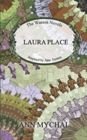 Laura Place (The Watson Novels #3) 0992879566 Book Cover