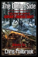 The Other Side: Tales from the World of Adrian's Undead Diary, Volume Six 172046426X Book Cover