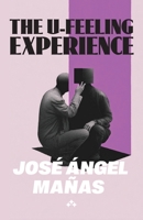 The U-Feeling Experience 9190075994 Book Cover
