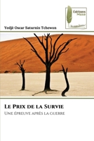 Le Prix de la Survie (French Edition) 6204974149 Book Cover