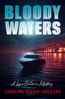 Bloody Waters (Lupe Solano Mystery) 0425156702 Book Cover