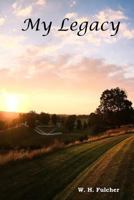 My Legacy 154874199X Book Cover