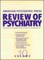 American Psychiatric Press Review of Psychiatry, Volume 10 (1991) 0880484365 Book Cover