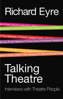 Talking Theatre: Interviews with Theatre People 1848421389 Book Cover