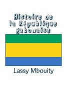 Histoire de La Republique Gabonaise 2334172006 Book Cover