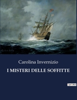 I Misteri Delle Soffitte B0CHM47QJZ Book Cover